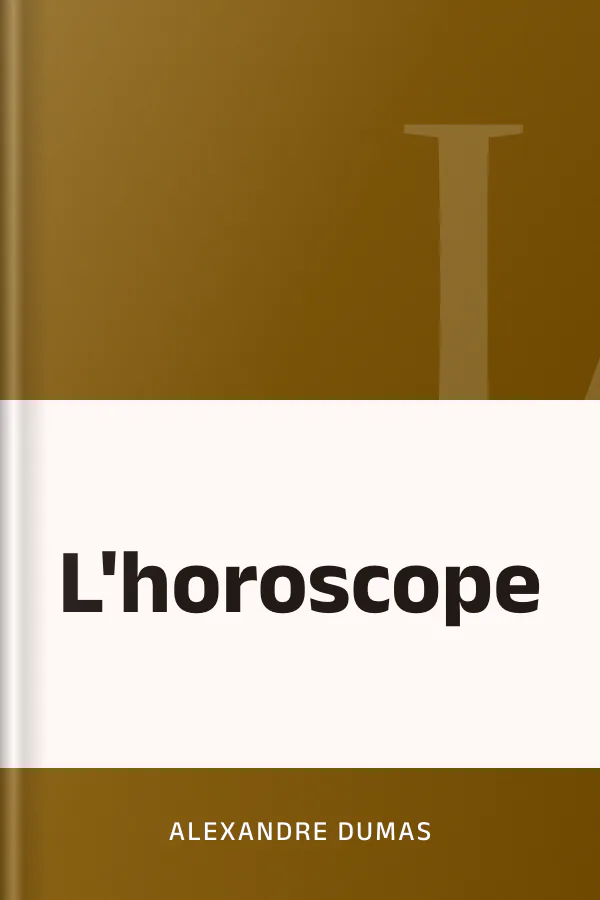 L'horoscope d’Alexandre Dumas, couverture du livre