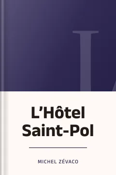 L’Hôtel Saint-Pol - Michel Zévaco
