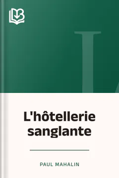 L'hôtellerie sanglante - Paul Mahalin