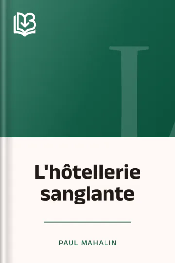 L'hôtellerie sanglante de Paul Mahalin, couverture du livre