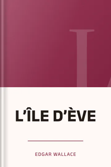 L’ÎLE D’ÈVE d’Edgar Wallace, couverture du livre