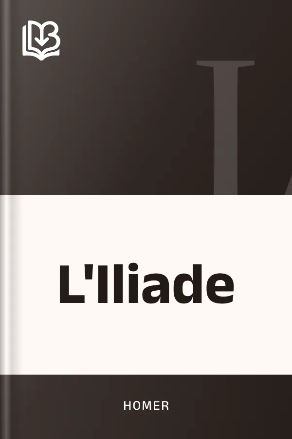 L'Iliade d’Homère, couverture du livre
