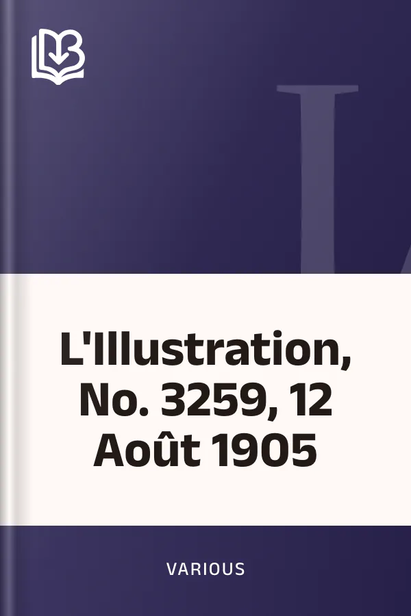 L'Illustration, No. 3259, 12 Août 1905, couverture du livre