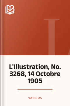 L'Illustration, No. 3268, 14 Octobre 1905