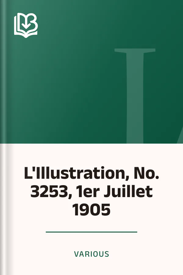 L'Illustration, No. 3253, 1er Juillet 1905, couverture du livre