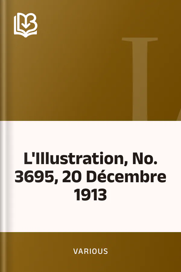 L'Illustration, No. 3695, 20 Décembre 1913, couverture du livre