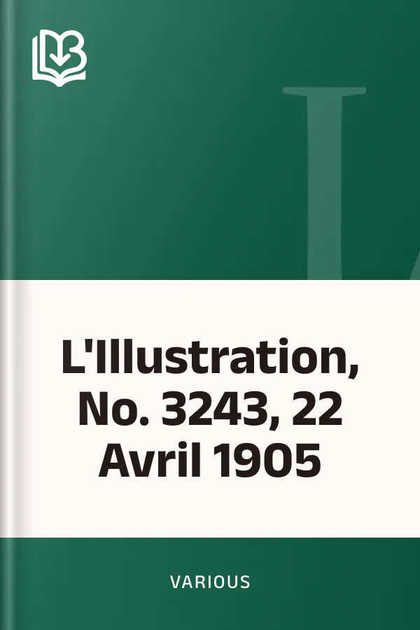L'Illustration, No. 3243, 22 Avril 1905, couverture du livre