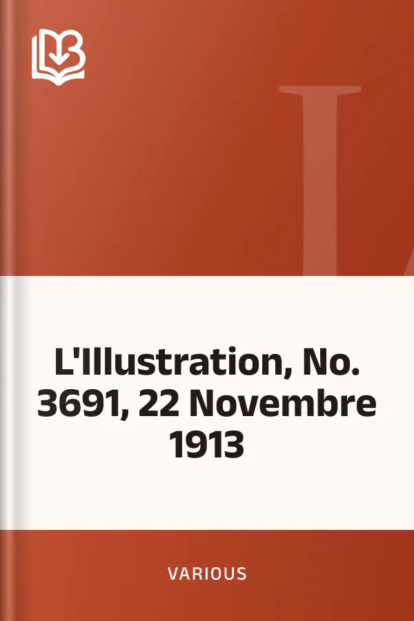 L'Illustration, No. 3691, 22 Novembre 1913, couverture du livre