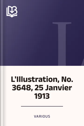 L'Illustration, No. 3648, 25 Janvier 1913 de Various, couverture du livre