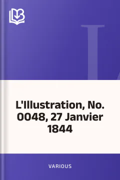 L'Illustration, No. 0048, 27 Janvier 1844 - Various