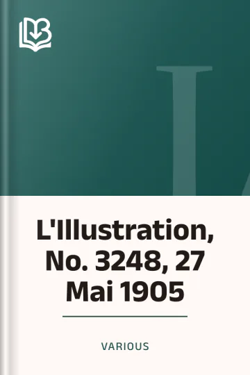 L'Illustration, No. 3248, 27 Mai 1905 de Various, couverture du livre