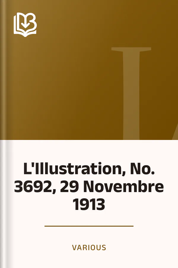 L'Illustration, No. 3692, 29 Novembre 1913, couverture du livre