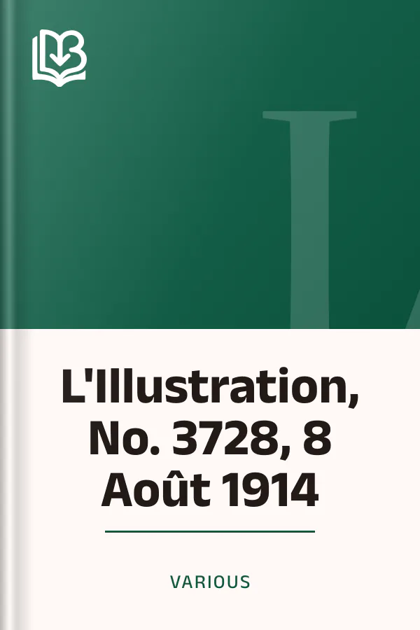 L'Illustration, No. 3728, 8 Août 1914, couverture du livre