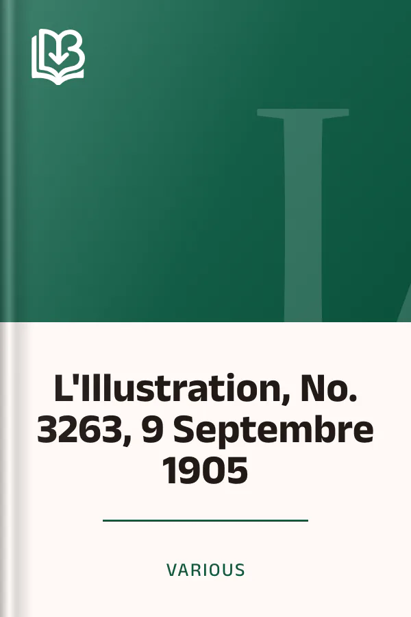 L'Illustration, No. 3263, 9 Septembre 1905, couverture du livre