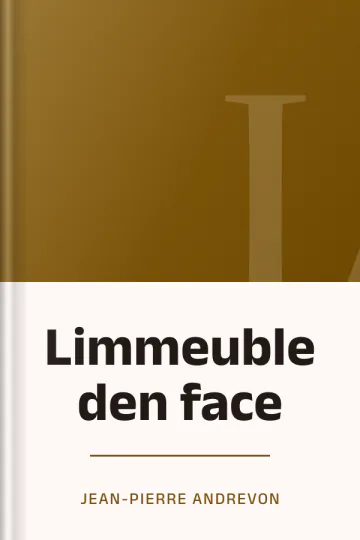 Limmeuble den face d’ANDREVON Jean-Pierre, couverture du livre