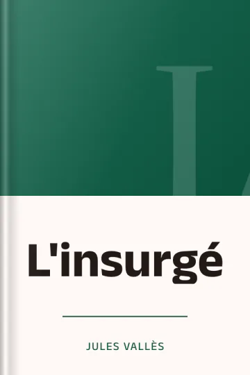 L'insurgé de Jules Vallès, couverture du livre