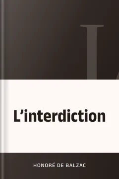 L’interdiction - Honoré de Balzac