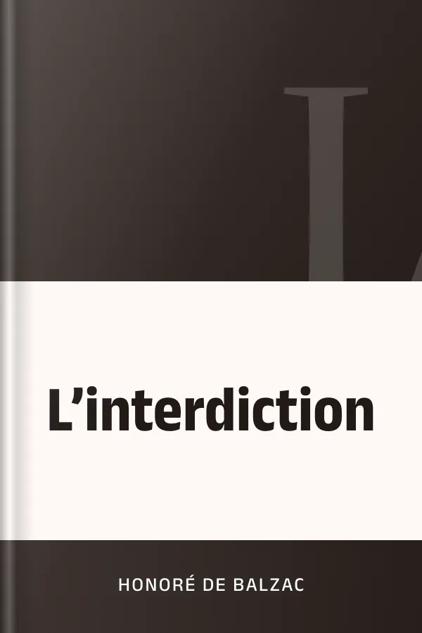 L’interdiction d’Honoré de Balzac, couverture du livre