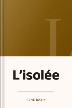 L’isolée - René Bazin