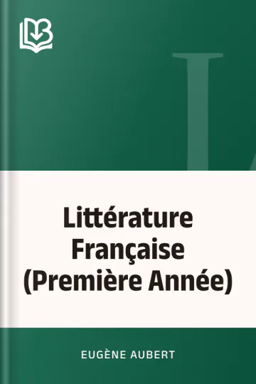 Littérature Française (Première Année) d’Eugène Aubert, couverture du livre