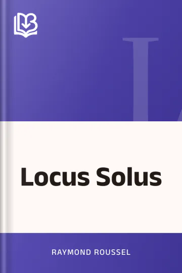 Locus Solus de Raymond Roussel, couverture du livre