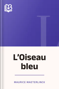 L’Oiseau bleu - Maurice Maeterlinck
