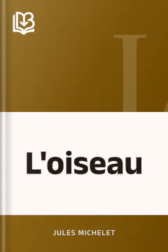 L'oiseau - Jules Michelet