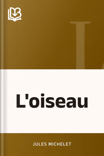 L'oiseau de Jules Michelet, couverture du livre