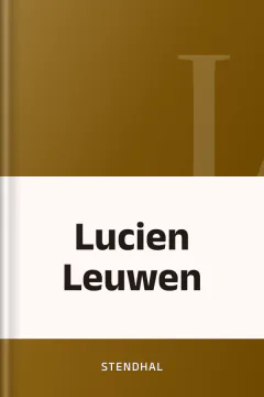 Lucien Leuwen - Stendhal
