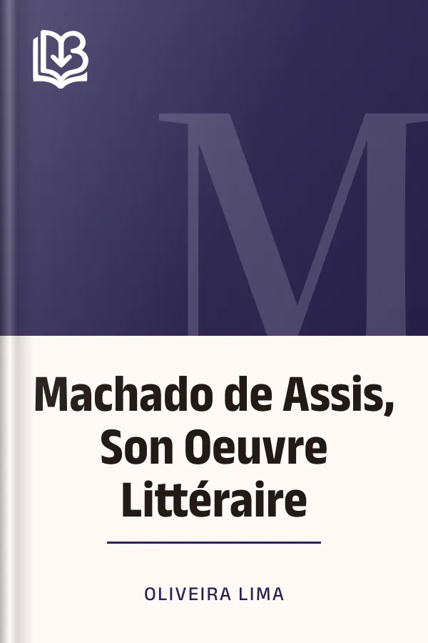 Machado de Assis, Son Oeuvre Littéraire d’Oliveira Lima, couverture du livre