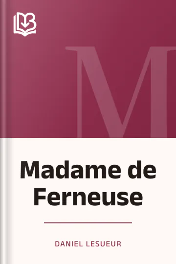 Madame de Ferneuse de Daniel Lesueur, couverture du livre