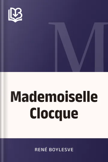 Mademoiselle Clocque de René Boylesve, couverture du livre
