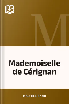 Mademoiselle de Cérignan - Maurice Sand