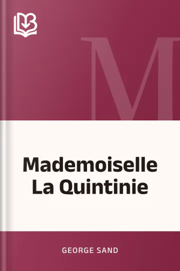 Mademoiselle La Quintinie de George Sand, couverture du livre