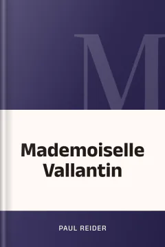 Mademoiselle Vallantin - Paul Reider