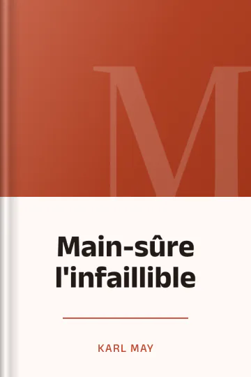 Main-sûre l'infaillible de Karl May, couverture du livre