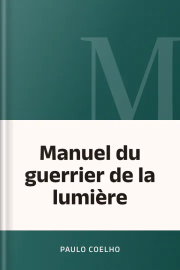Manuel du guerrier de la lumière de Coelho Paulo, couverture du livre