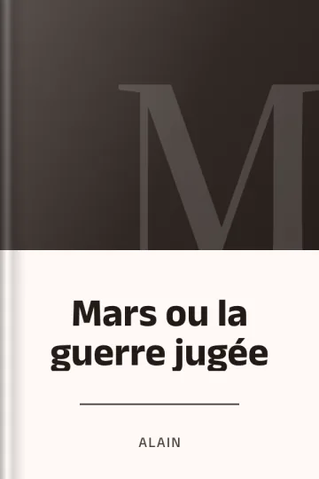 Mars ou la guerre jugée d’Alain, couverture du livre