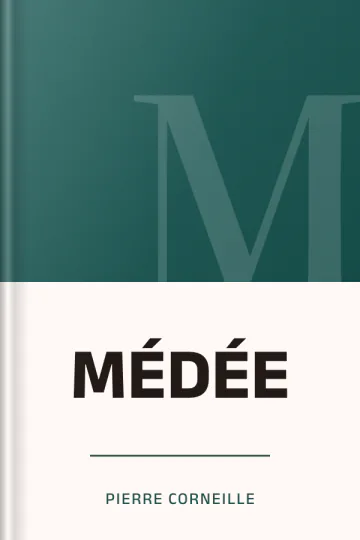 MÉDÉE de Pierre Corneille, couverture du livre