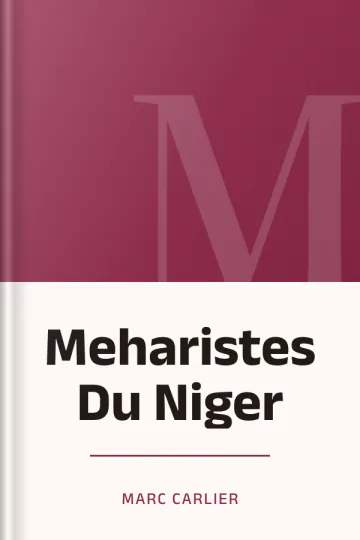 Meharistes Du Niger de Marc Carlier, couverture du livre