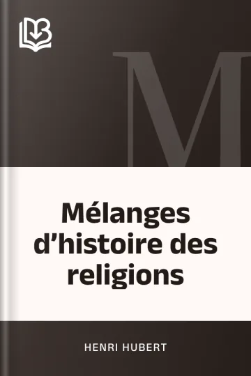 Mélanges d’histoire des religions d’Henri Hubert, couverture du livre