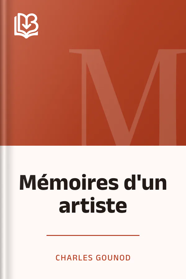 Mémoires d'un artiste de Charles Gounod, couverture du livre