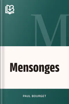 Mensonges - Paul Bourget