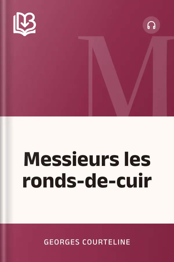 Messieurs les ronds-de-cuir de Georges Courteline, couverture du livre