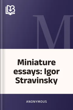 Miniature essays: Igor Stravinsky - Anonymous