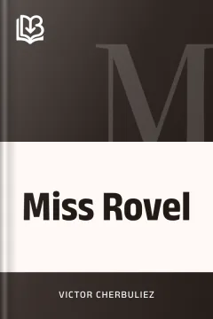 Miss Rovel - Victor Cherbuliez