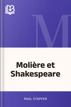 Molière et Shakespeare - Paul Stapfer