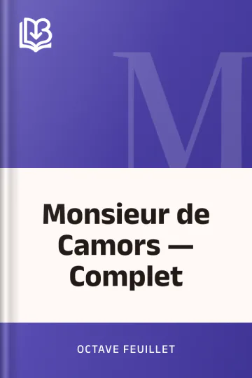 Monsieur de Camors — Complet d’Octave Feuillet, couverture du livre