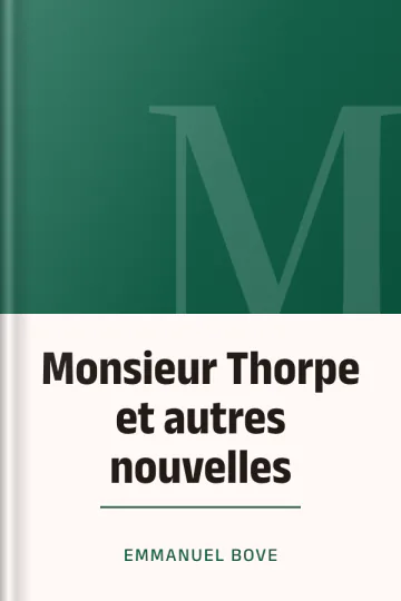 Monsieur Thorpe et autres nouvelles d’Emmanuel Bove, couverture du livre