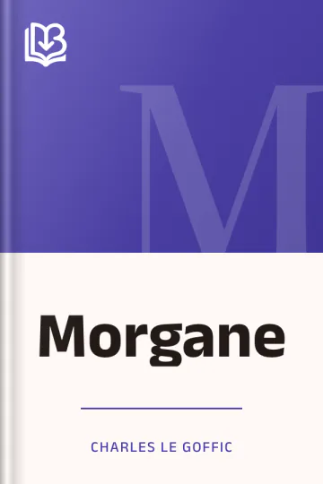 Morgane de Charles Le Goffic, couverture du livre